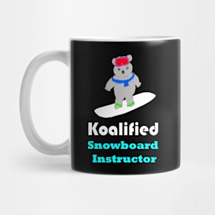 Snowboard instructor koala pun Mug